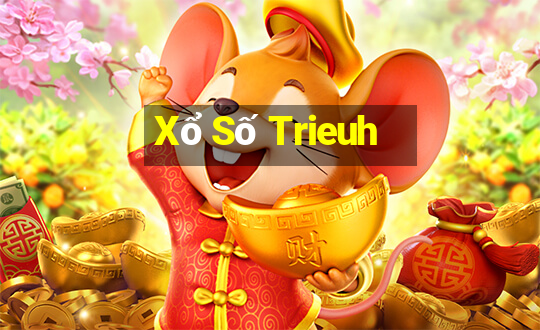 Xổ Số Trieuh