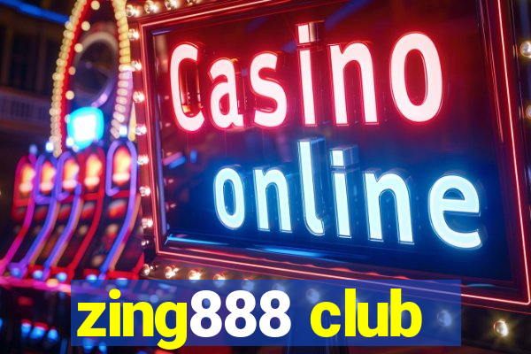 zing888 club