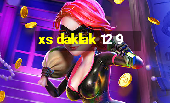 xs daklak 12 9