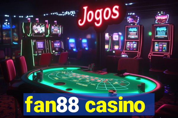 fan88 casino