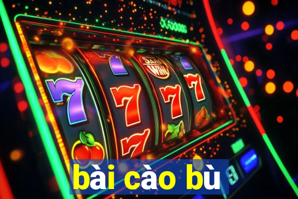 bài cào bù