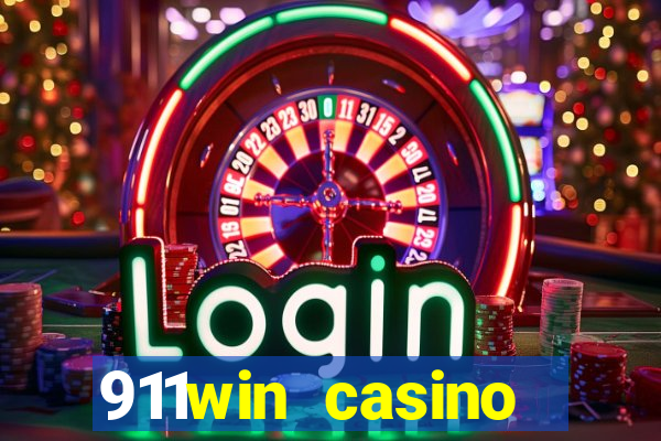 911win casino trực tuyến