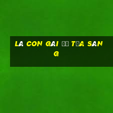 là con gái để tỏa sáng