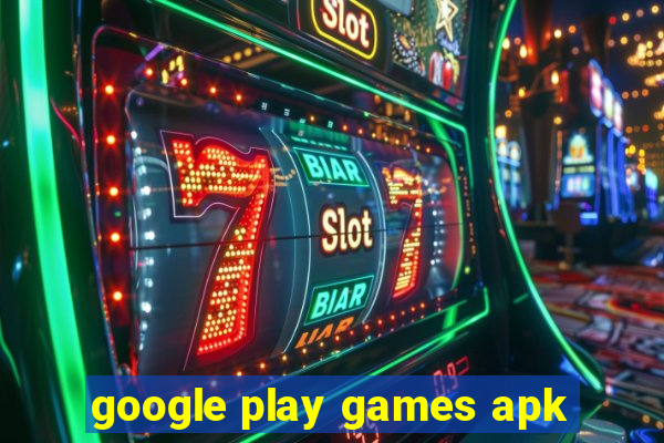 google play games apk