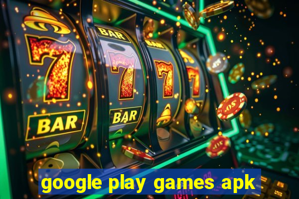 google play games apk