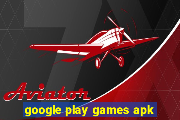 google play games apk