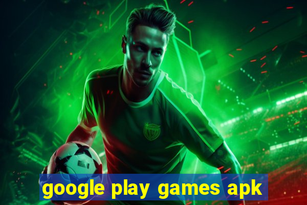 google play games apk