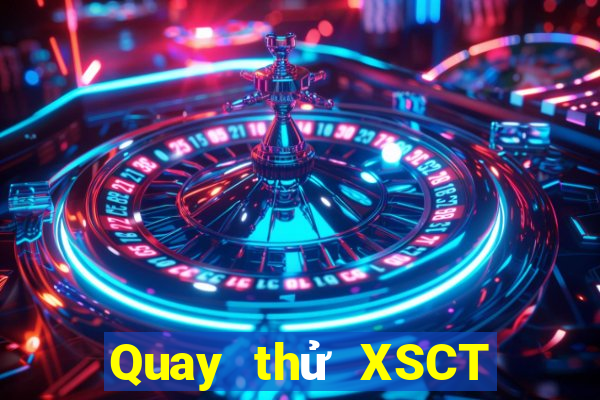 Quay thử XSCT ngày 3