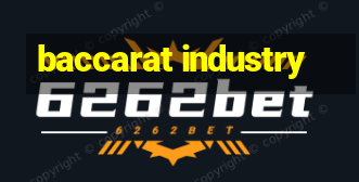 baccarat industry