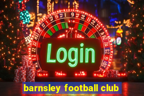 barnsley football club