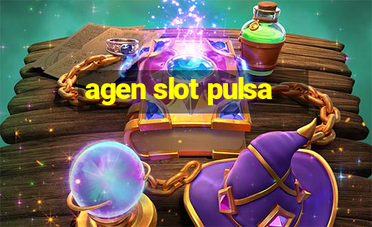 agen slot pulsa