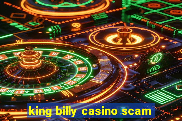 king billy casino scam