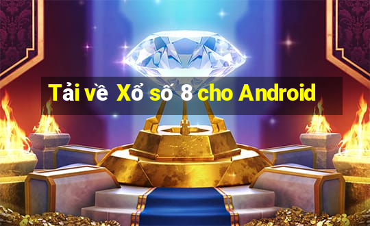 Tải về Xổ số 8 cho Android