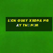 Lịch quay XSDNA ngày thứ năm