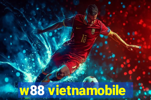 w88 vietnamobile