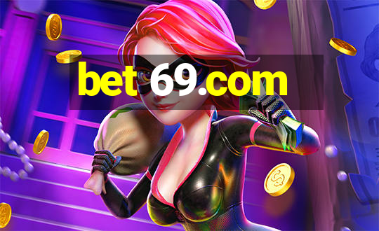 bet 69.com