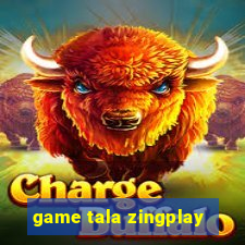 game tala zingplay