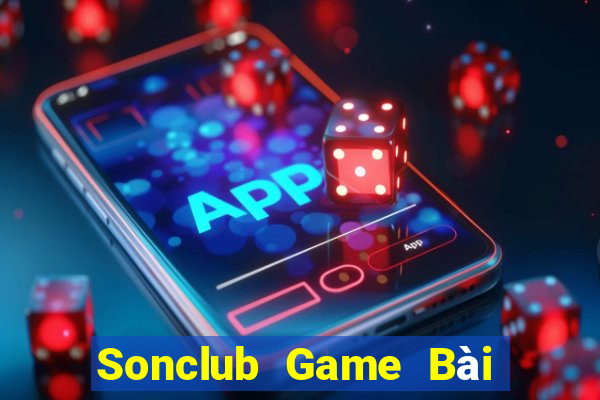 Sonclub Game Bài Đổi Thưởng B52