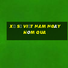 xổ số việt nam ngày hôm qua