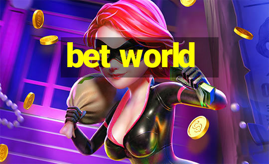 bet world