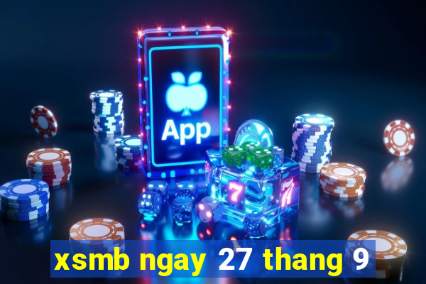 xsmb ngay 27 thang 9