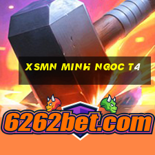 xsmn minh ngoc t4