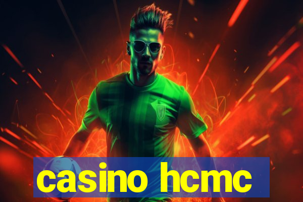 casino hcmc