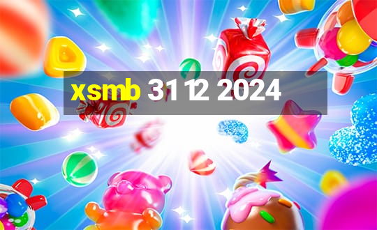 xsmb 31 12 2024