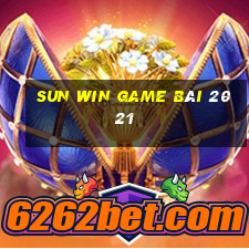 Sun Win Game Bài 2021