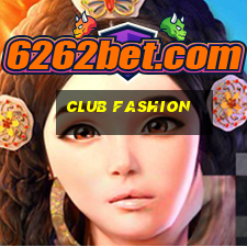 club fashion