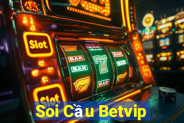 Soi Cầu Betvip