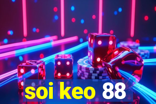 soi keo 88