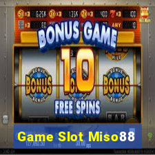 Game Slot Miso88