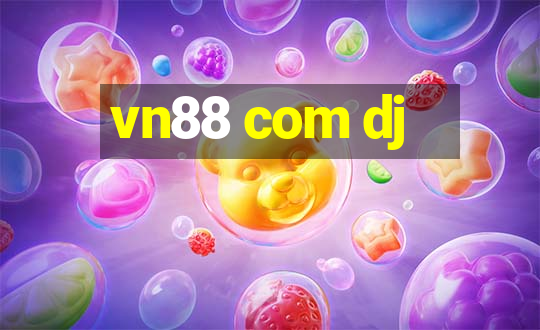 vn88 com dj