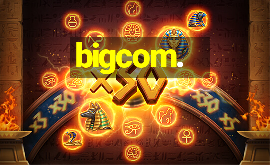 bigcom.