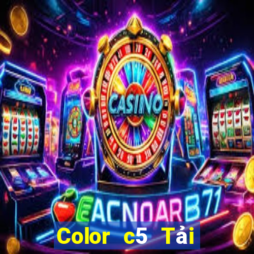 Color c5 Tải về chính thức