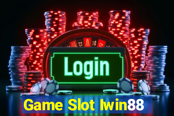 Game Slot Iwin88