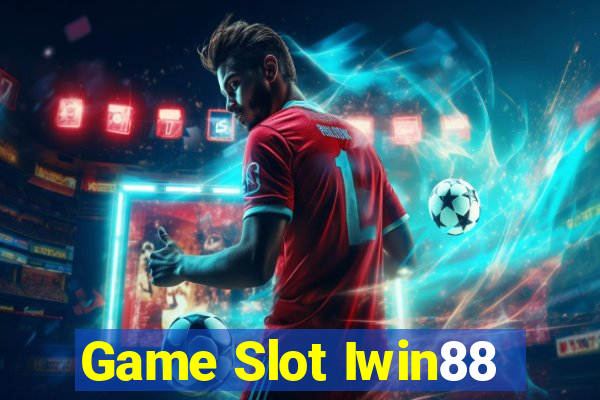 Game Slot Iwin88