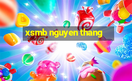 xsmb nguyen thang