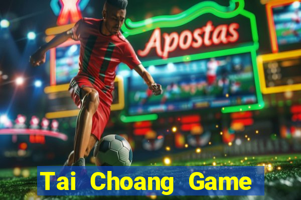 Tai Choang Game Bài Khuyến Mãi