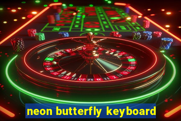 neon butterfly keyboard