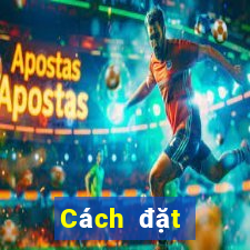 Cách đặt cược XS Mega 6 45 ngày 5