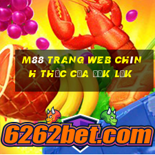 M88 Trang web chính thức của Đắk Lắk