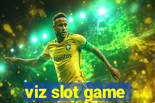 viz slot game