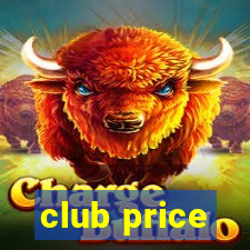 club price