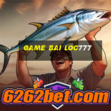 game bai loc777