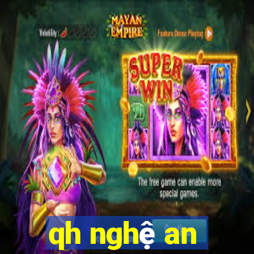 qh nghệ an