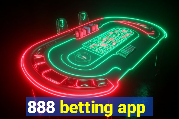 888 betting app