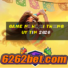 game nổ hũ đổi thưởng uy tín 2020