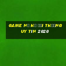 game nổ hũ đổi thưởng uy tín 2020